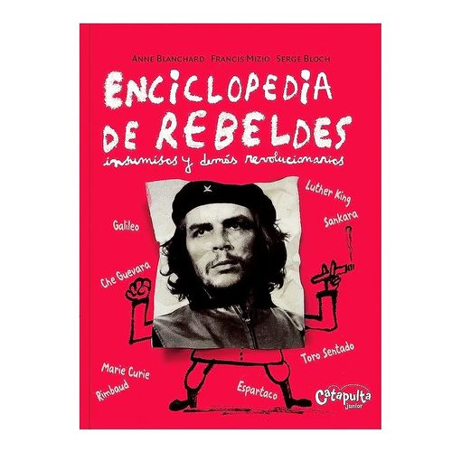 Libro Enciclopedia De Rebeldes Editorial Catapulta Original